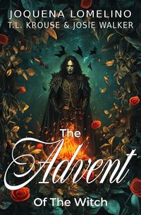 Produktbild: The Advent Of The Witch (The Order of the Bear, #3)