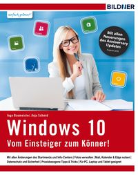 Bild vom Artikel Windows 10 - Vom Einsteiger zum Könner vom Autor Inge Baumeister