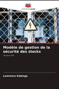 Produktbild: Mod&egrave;le de gestion de la s&eacute;curit&eacute; des stocks