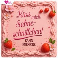Produktbild: K&uuml;ss mich, Sahneschnittchen!