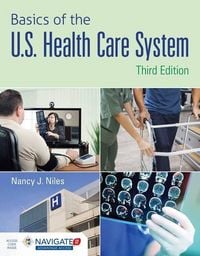 Produktbild: Basics of the U.S. Health Care System Advantage Access with the Navigate Scenario for Health Care Delivery