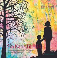 Produktbild: Fra Kaos Til H&aring;b