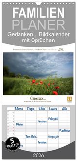 Produktbild: Familienplaner 2026 - Gedanken... Bildkalender mit Spr&uuml;chen mit 5 Spalten (Wandkalender, 21 x 45 cm) CALVENDO