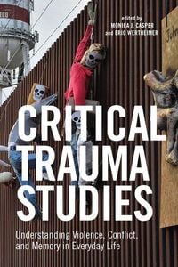 Produktbild: Critical Trauma Studies