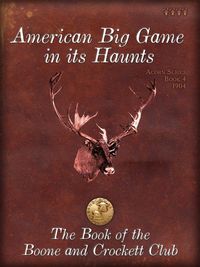 Produktbild: American Big Game in its Haunts
