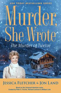 Produktbild: Fletcher, J: Murder, She Wrote: The Murder Of Twelve
