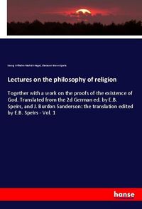 Produktbild: Lectures on the philosophy of religion