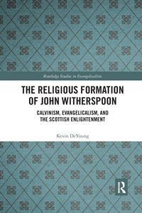 Produktbild: The Religious Formation of John Witherspoon