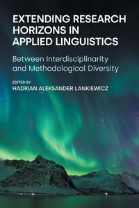 Produktbild: Extending Research Horizons in Applied Linguistics