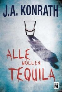Produktbild: Alle wollen Tequila