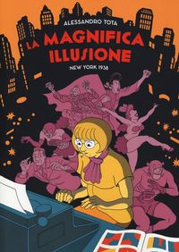 Produktbild: La magnifica illusione. New York 1938