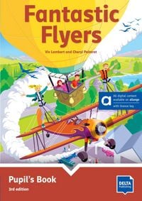 Produktbild: Fantastic Flyers Pupil's Book 3rd edition &ndash; Hybrid Edition allango