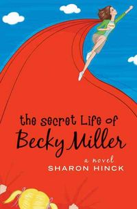 Produktbild: The Secret Life of Becky Miller
