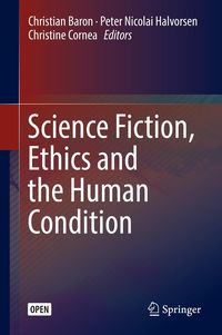 Produktbild: Science Fiction, Ethics and the Human Condition
