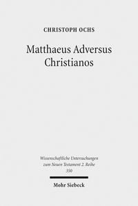 Produktbild: Matthaeus Adversus Christianos