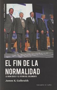 Produktbild: El fin de la normalidad : la gran crisis y el futuro del crecimiento