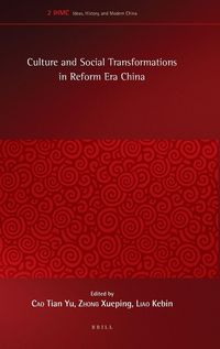 Produktbild: Culture and Social Transformations in Reform Era China