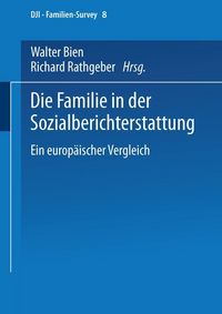 Produktbild: Die Familie in der Sozialberichterstattung