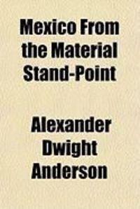 Produktbild: Mexico from the Material Stand-Point