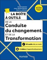 Produktbild: La bo&icirc;te &agrave; outils de la Conduite du changement et de la transformation - 3e &eacute;d.