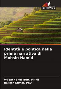 Produktbild: Identit&agrave; e politica nella prima narrativa di Mohsin Hamid
