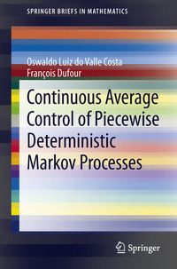 Produktbild: Continuous Average Control of Piecewise Deterministic Markov Processes