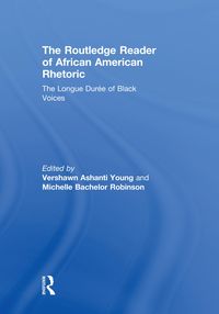 Produktbild: The Routledge Reader of African American Rhetoric