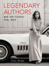 Produktbild: Legendary Authors and the Clothes They Wore