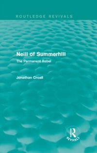 Produktbild: Croall, J: Neill of Summerhill