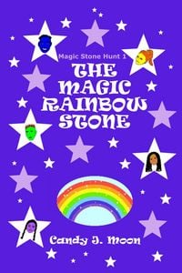 Produktbild: The Magic Rainbow Stone (Magic Stone Hunt, #1)