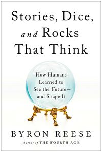 Produktbild: Stories, Dice, and Rocks That Think