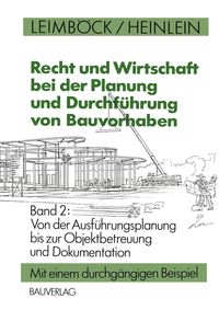 Produktbild: Recht und Wirtschaft bei der Planung und Durchf&uuml;hrung von Bauvorhaben