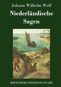 Produktbild: Niederl&auml;ndische Sagen