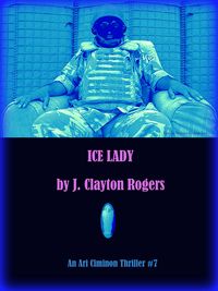 Produktbild: Ice Lady (Ari Ciminon - The 56th Man, #7)