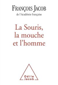 Produktbild: La souris, la mouche et l'homme