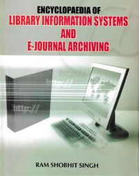 Produktbild: Encyclopaedia of Library Information Systems and E-Journal Archiving
