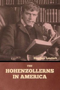 Produktbild: The Hohenzollerns in America