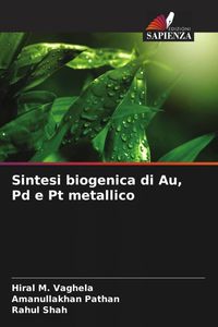 Produktbild: Sintesi biogenica di Au, Pd e Pt metallico