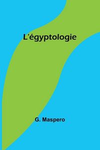 Produktbild: L'&eacute;gyptologie