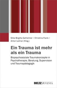 Produktbild: Ein Trauma ist mehr als ein Trauma