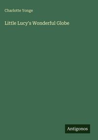 Produktbild: Little Lucy's Wonderful Globe