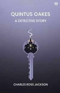Produktbild: Quintus Oakes A Detective Story