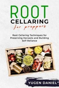 Produktbild: Root Cellaring For Preppers