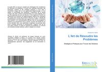 Produktbild: L'Art de R&eacute;soudre les Probl&egrave;mes