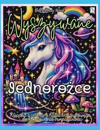 Produktbild: Wyszywane Jednoro&iquest;ce
