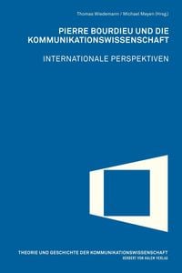 Produktbild: Pierre Bourdieu und die Kommunikationswissenschaft