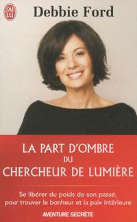 Produktbild: La part d'ombre du chercheur de lumi&egrave;re