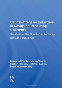Produktbild: Fischer, B: Capital-intensive Industries In Newly Industrial