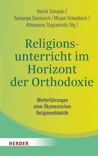 Produktbild: Religionsunterricht im Horizont der Orthodoxie