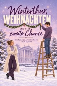 Produktbild: Winterthur, Weihnachten und eine zweite Chance